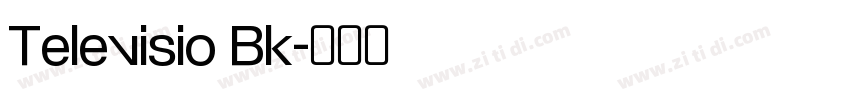 Televisio Bk字体转换